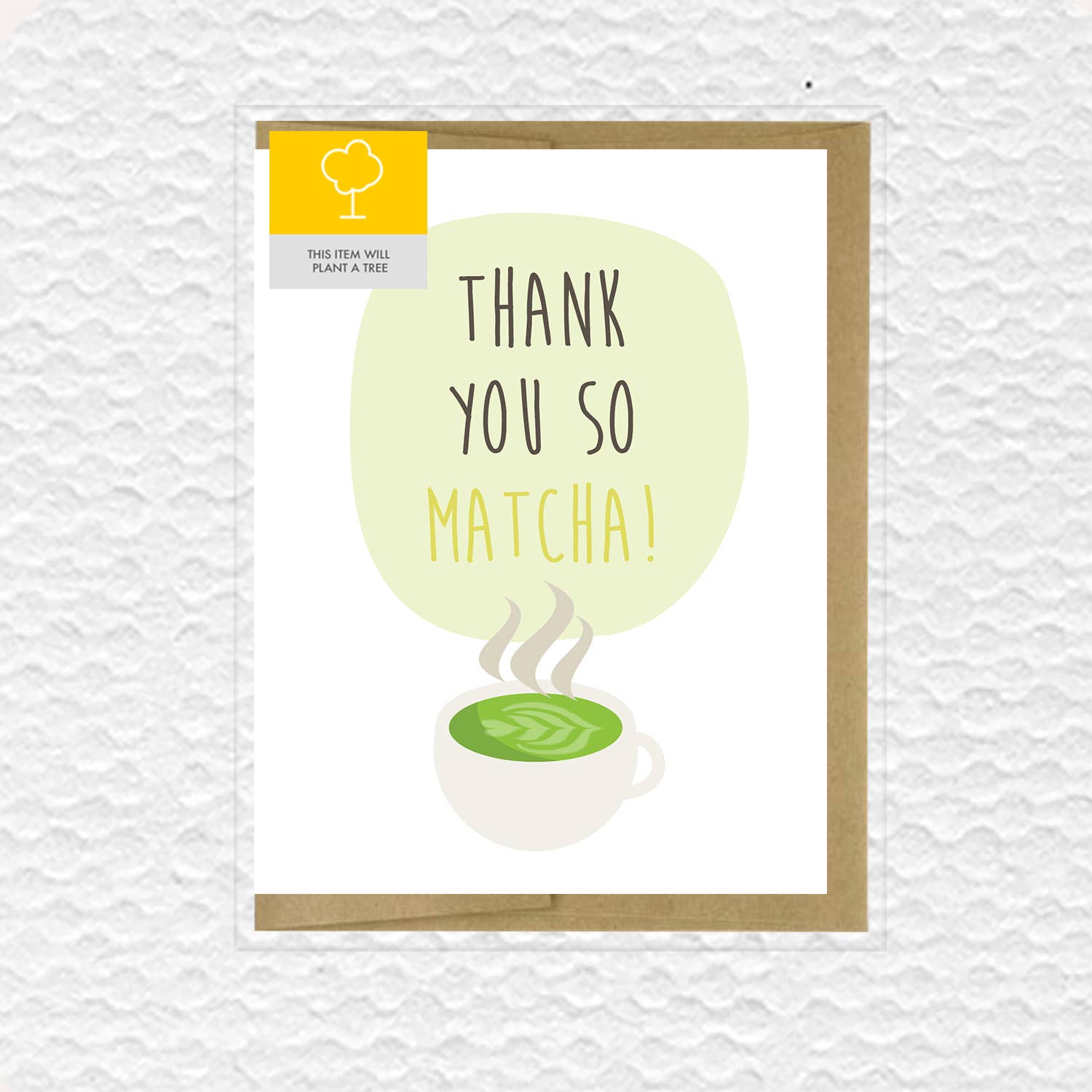 Thank You So Matcha Greeting Card