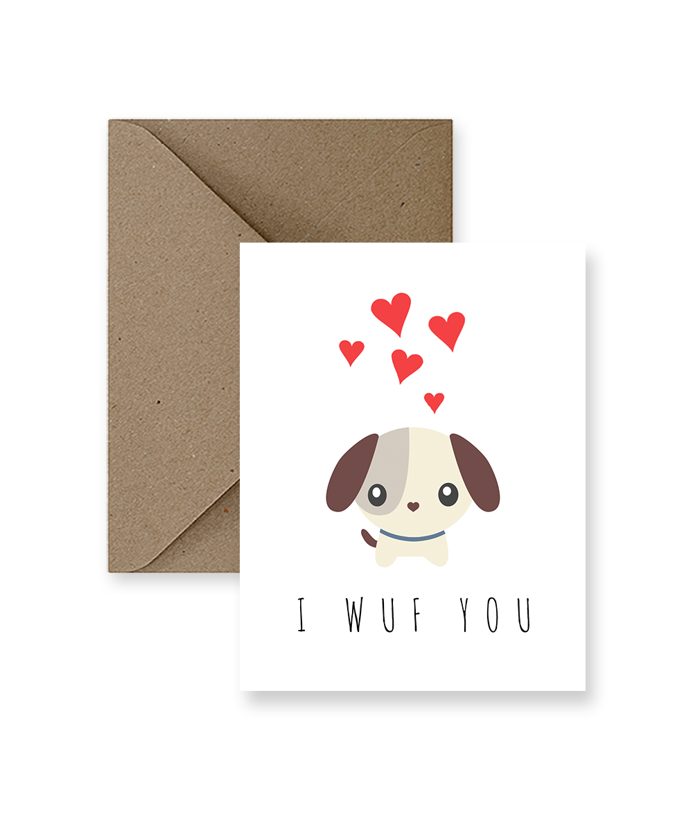I Wuf You Dog Love Card